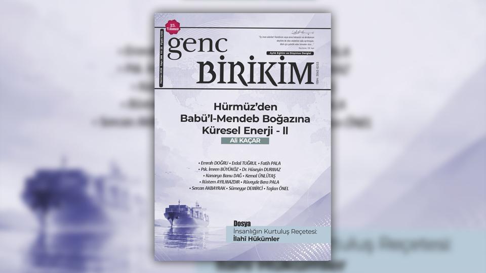 Genç Birikim dergisinin Ağustos 2026 sayısı çıktı / Genç Birikim dergisinin Haziran 2026  sayısı çıktı