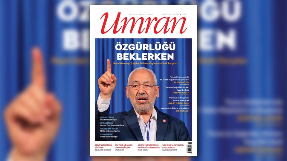 Her Taraf - Türkiyenin habercisi / Umran dergisi Eylül 2026 sayısı çıktı