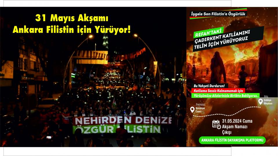 Anfidap: Nasıl Oluyor da Hala İsrail’e petrol sevkiyatına devam edebiliyor? / Ankara Refah ve  Gazze için Yürüyüşe Hazırlanıyor!