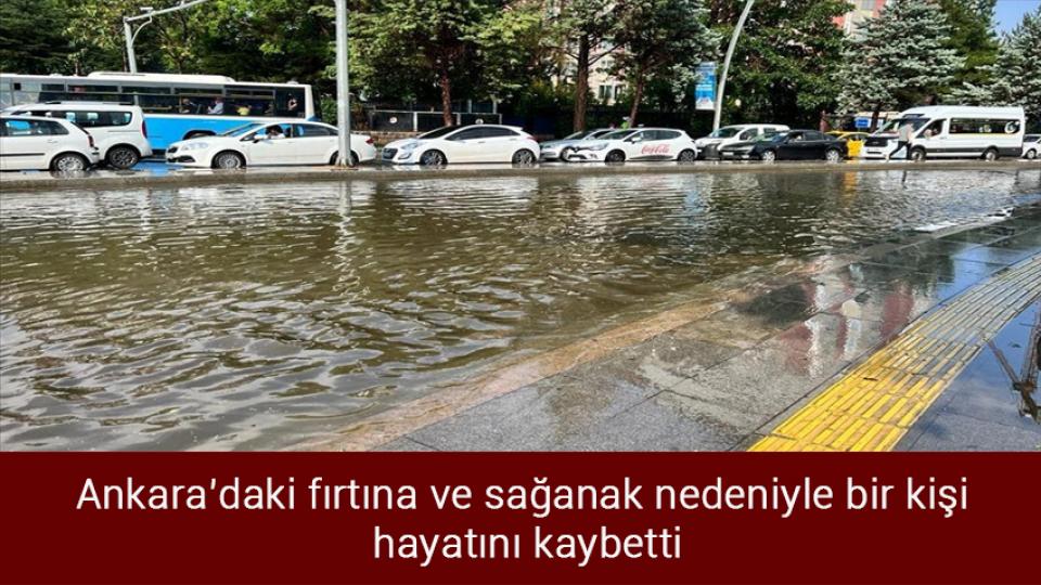 İran: ABD'nin 'gerçekçi ve esnek' olması halinde nükleer anlaşma mümkün / Ankara'daki fırtına ve sağanak nedeniyle bir kişi hayatını kaybetti
