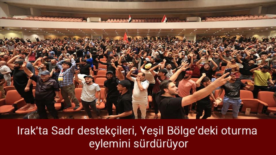 Odessa Limanı'ndan tahıl yüklü ilk gemi yola çıktı / Irak'ta Sadr destekçileri, Yeşil Bölge'deki oturma eylemini sürdürüyor