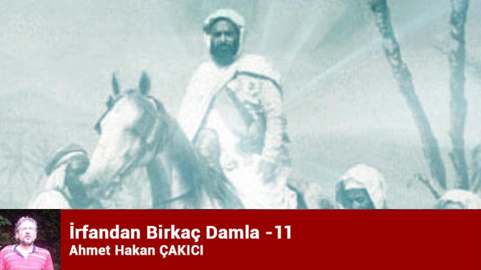 İrfandan Damlalar 24- Kudüs Taburu ve Bursa Mevlevihanesi / Ahmet Hakan ÇAKICI / İrfandan Birkaç Damla -11- / Ahmet Hakan Çakıcı