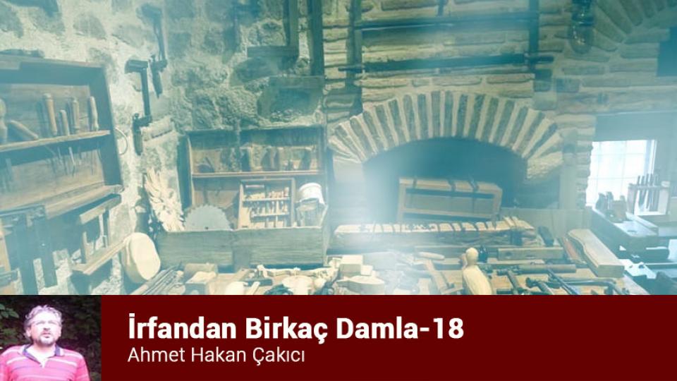 İrfandan Damlalar 24- Kudüs Taburu ve Bursa Mevlevihanesi / Ahmet Hakan ÇAKICI / İrfandan Birkaç Damla-18/Ahmet Hakan Çakıcı